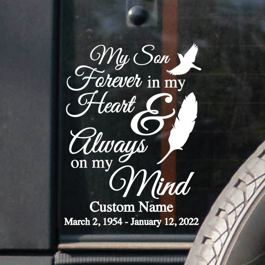 My Son Forever In My Heart Memorial Decal - Custom Memorial Decal