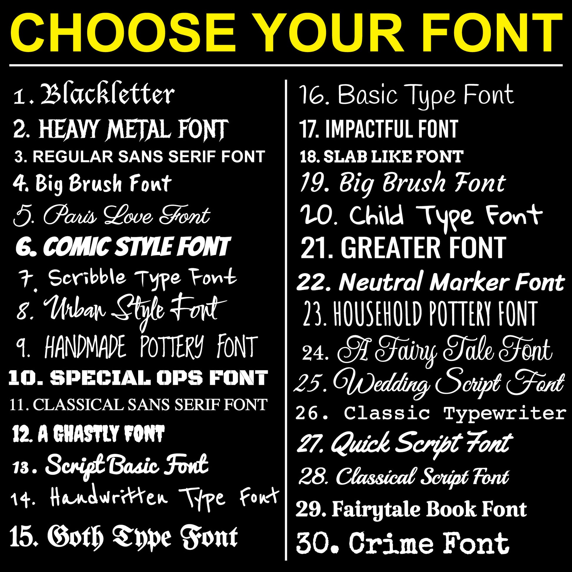 A image with over 29+ fonts of all sorts to choose from for the custom decal listing.